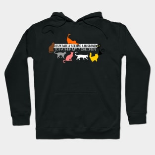 Cat lady seeking a husband Hoodie